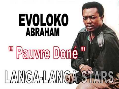 Pauvre Doné, EVOLOKO et LANGA LANGA STARS