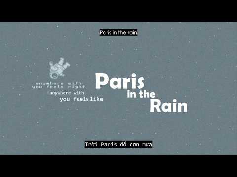 [Vietsub+Lyrics] Lauv - Paris in the rain