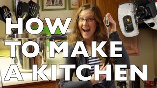 How to Make a Kitchen from Scratch