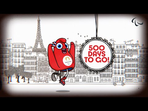 🇫🇷 500 Days To Go To #Paris2024 | Paralympic Games