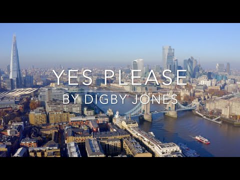 Digby Jones - Yes Please