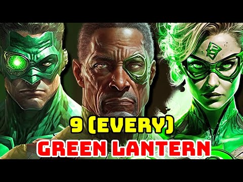 9 (Every) Green Lantern Ever In DC's History - Backstories