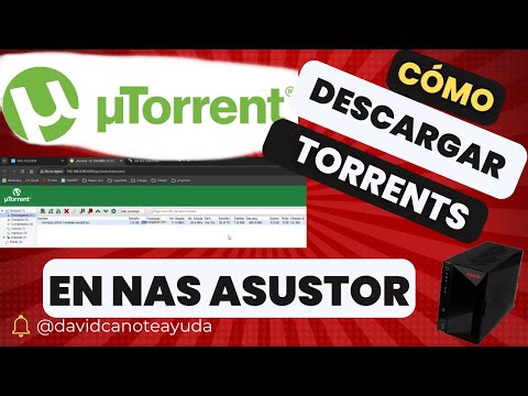 Cómo Instalar y Usar uTorrent en tu NAS Asustor: Descarga Segura de Archivos Torrent