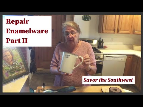 Repair Enamelware - Part II