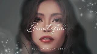 Jessica Villarubin - Beautiful (Official Audio)