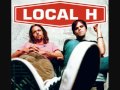 Local H all the kids are all right ( alt words )