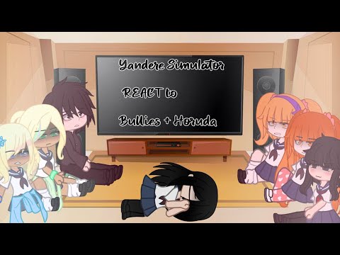 Yandere Simulator React to Bullies + Horuda ✨🔪 Murder Hoshiko Au ✨🔪 Gacha Club ✨🔪