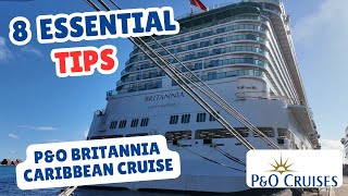 P&O Britannia Caribbean Cruise Guide - Avoid These Mistakes!