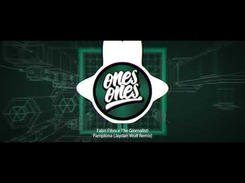 Fabri Fibra x The Giornalisti   Pamplona Jaydan Wolf Remix