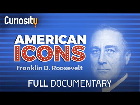 American Icons: FDR | Full Documentary