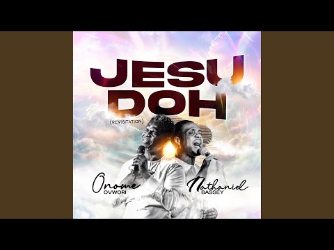 Jesu Doh (Revisitation)