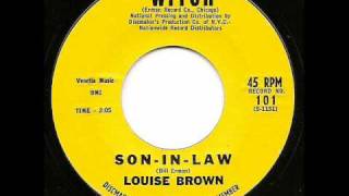LOUISE BROWN - Son-In-Law