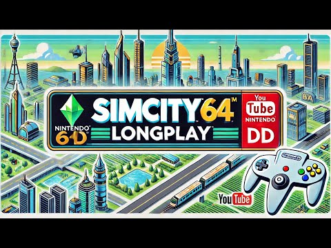 🎮 SIM CITY 64 full gameplay – a rare look at the 64DD classic