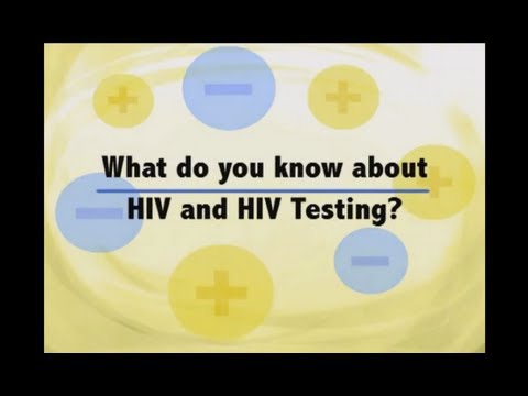 What do you know about HIV and HIV testing (English)