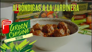 Findus Albondigas a la Jardinera - Recetas Green Cuisine anuncio
