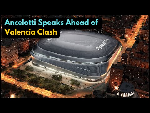 Carlo Ancelotti Previews Real Madrid vs Valencia | LaLiga Press  | Spain Football