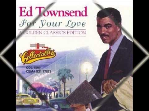 Ed Townsend - For Your Love / Over and Over Again - Capitol F3926 - 1958