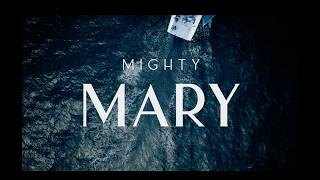 Mighty Mary - Trailer