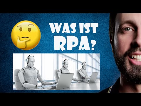 Was ist RPA? Robotic Process Automation erklärt.
