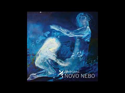 Ljubljeni - Novo nebo (Official Audio)