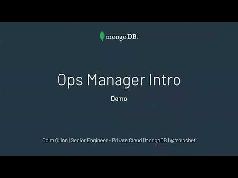 Ops Manager Deploy and Manage MongoDB on your own infrastructure