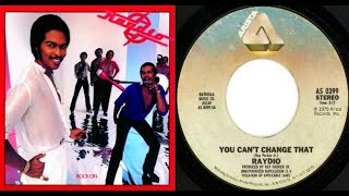 ISRAELITES:Raydio - You Can't Change That 1979 {Extended Version}