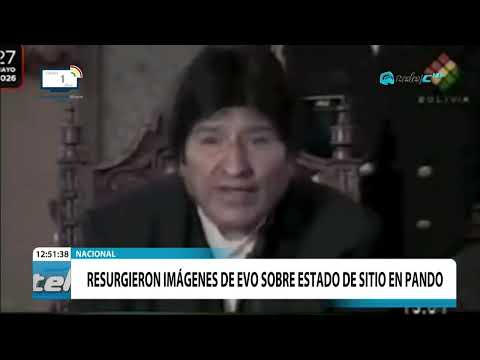 RESURGIERON IMÁGENES DE EVO SOBRE ESTADO DE SITIO EN PANDO.VIDEO DE 2008 MUESTRA A EVO DEFENDIENDO.