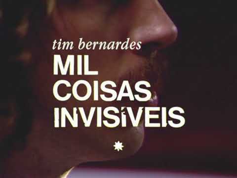 TIM BERNARDES - MIL COISAS INVISÍVEIS (new album teaser)