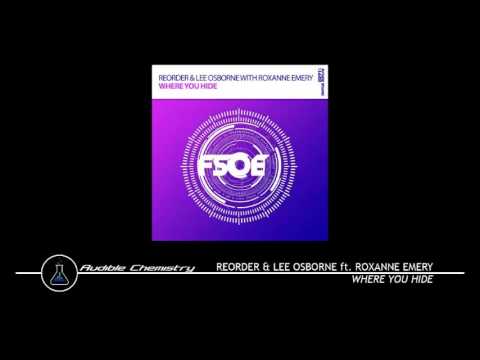 ReOrder & Lee Osborne ft. Roxanne Emery - Where You Hide (Original Mix)