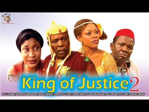 King of Justice 2  - Nigerian Nollywood Classic Movie