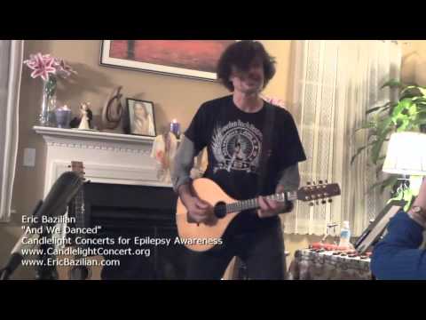 Eric Bazilian - And We Danced at Candlelight Concerts for Epilepsy Awareness