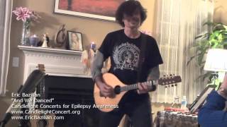 Eric Bazilian - And We Danced at Candlelight Concerts for Epilepsy Awareness