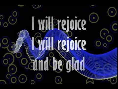 I Will Rejoice
