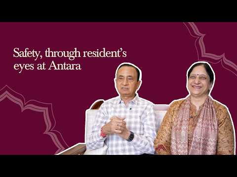 Safety, through resident's eyes at Antara