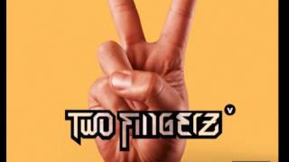 two fingerz-din don dan