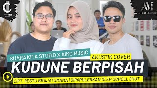 Download lagu KUDUNE BERPISAH (OCHOLL DHUT) | COVER BY SUARA KITA STUDIO X AIKO MUSIC| CIPT. RESTU BRAJA TUMAMA mp3 Download lagu KUDUNE BERPISAH (OCHOLL DHUT) | COVER BY SUARA KITA STUDIO X AIKO MUSIC| CIPT. RESTU BRAJA TUMAMA mp3
