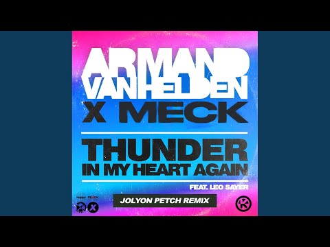 Thunder in My Heart Again (Jolyon Petch Remix)