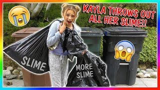 KAYLA IS THROWING AWAY ALL OF HER SLYME! | We Are The Davises