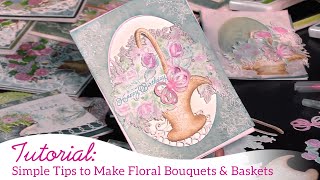 Simple tips to make floral bouquets & baskets.