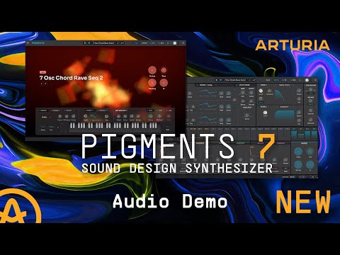 Arturia PIGMENTS 7 - Audio Demo |No Talking| @ArturiaOfficial