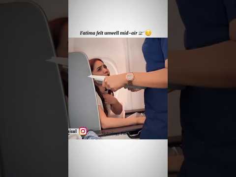 Fatima felt unwell mid-air 🛫😔 #sistrology