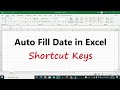 Auto Fill Date Series in Excel - Shortcut Keys