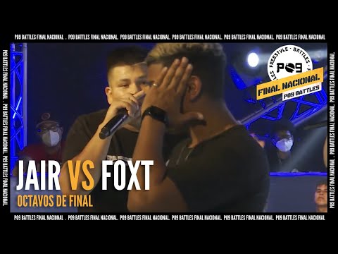 Jair Wong vs Foxt - Octavos de Final - Final Nacional P09 Battles 2021