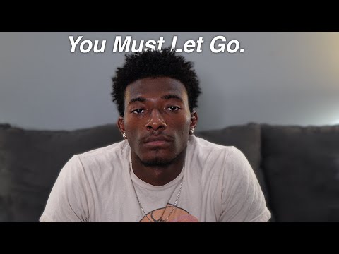 Love Yourself Enough To Let Go.