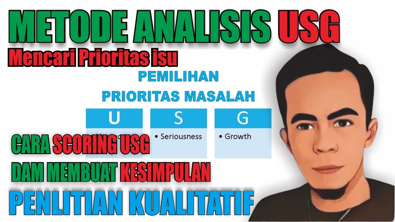 Metode Analisis USG - Penentuan Prioritas Masalah Kesehatan - Cara Skoring metode USG