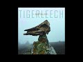 Tigerleech Bicephalous Full Album 2025