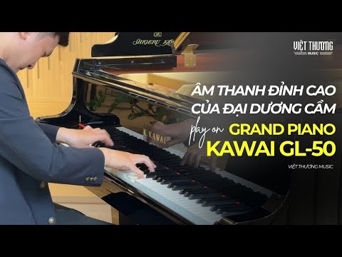Kawai GL-50 | Âm thanh Grand Piano được kiểm soát