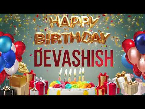 DEVASHISH - Happy Birthday Devashish #Devashish