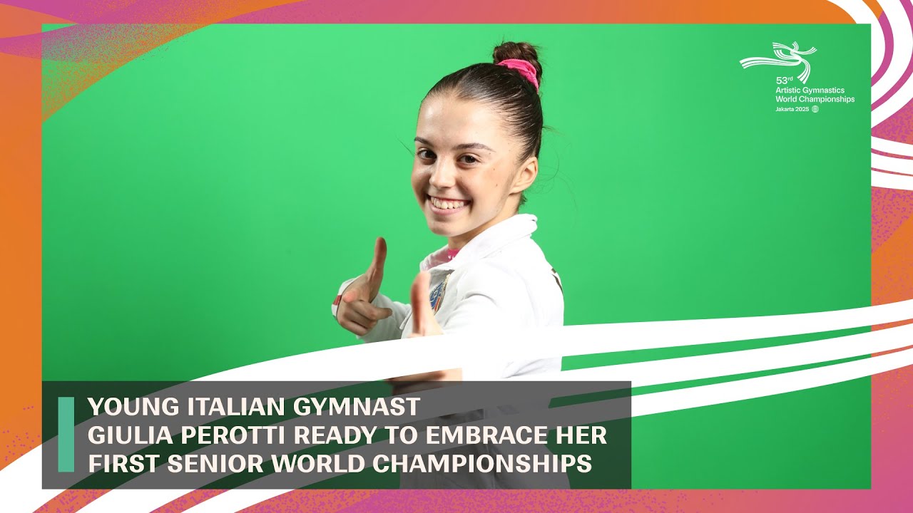 Young Italian Gymnast Giulia Perotti Ready to Embrace Her First Senior World Championships