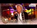 Rod Stewart sings 'Farewell' - BBC Strictly 2018